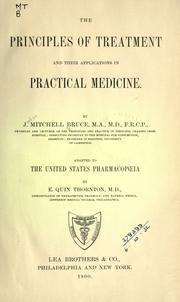 Cover of: The principles of treatment and their applications in practical medicine