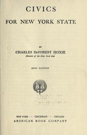 Cover of: Civics for New York state by Charles De Forest Hoxie