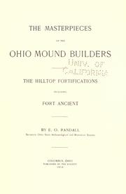 Cover of: The masterpieces of the Ohio mound builders by Randall, E. O., Randall, E. O.