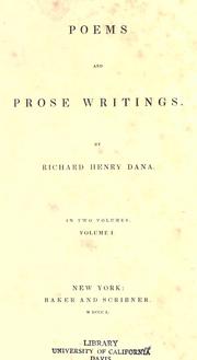 Poems and prose writings by Dana, Richard Henry