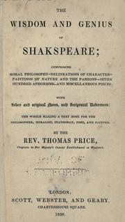 The wisdom and genius of Shakespeare by William Shakespeare, Thomas Price, Price, Thomas