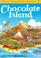 Cover of: Chocolate Island (Usborne Young Puzzle Adventures)