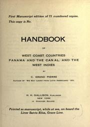 Handbook of West Coast Countries Panama and the Canal, and the West Indies by C. Grand Pierre