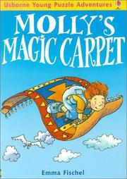 Cover of: Molly's Magic Carpet (Usborne Young Puzzle Adventures) by Emma Fischel