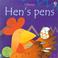 Cover of: Hen's Pens (Phonics)