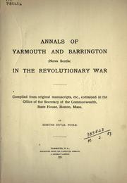 Cover of: Annals of Yarmouth and Barrington (Nova Scotia) in the Revolutionary War by Edmund Duval Poole, Edmund Duval Poole