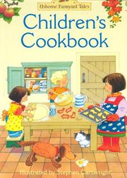 Cover of: Farmyard Tales Children's Cookbook (Children's Cooking) by Fiona Watt