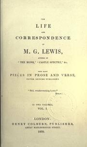 Cover of: The life and correspondence of M.G. Lewis by Matthew Gregory Lewis