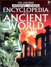 Cover of: The Usborne Internet-Linked Encyclopedia of the Ancient World (History Encyclopedias)