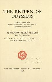 Cover of: The Return of Odysseus: A Greek Choric Play in Two Continuous Acts, Separated by an Interlude of Visions