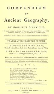 Compendium of ancient geography by Jean Baptiste Bourguignon d' Anville