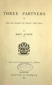 Cover of: Three partners by Bret Harte