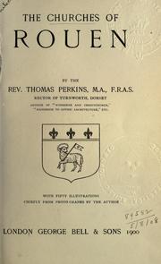 Cover of: The churches of Rouen by Perkins, Thomas