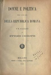 Cover of: Donne e politica negli ultimi anni della republica romana. by Ettore Ciccotti