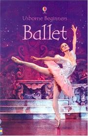 Cover of: Ballet (Usborne Beginners) by Susan Meredith, Susan Meredith