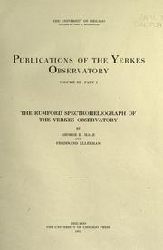 Cover of: The Rumford spectroheliograph of the Yerkes Observatory