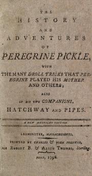 Cover of: The history and adventures of Peregrine Pickle by Tobias Smollett