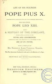 Cover of: Life of His Holiness Pope Pius X by with a preface of James Gibbons.