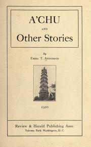 Cover of: A'Chu and other stories by Emma Anderson, Emma Anderson