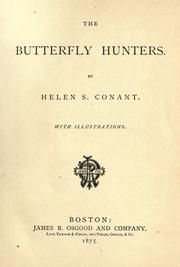 Cover of: The butterfly hunters by Conant, Helen S.