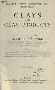 Cover of: Clays and clay products. by Alfred B. Searle