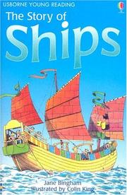 Cover of: The Story of Ships (Usborne Young Reading: Series Two) by Jane Bingham