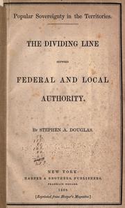 Cover of: Popular sovereignty in the territories. by Stephen Arnold Douglas