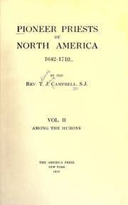 Cover of: Pioneer priests of North America, 1642-1710. by Thomas J. Campbell