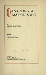 Cover of: Manx song & maiden song. by Mona Douglas, Mona Douglas