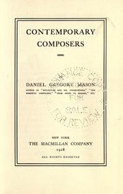 Cover of: Contemporary composers by Daniel Gregory Mason, Daniel Gregory Mason