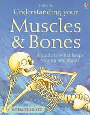 Cover of: Understanding Your Muscles & Bones | Rebecca Treays