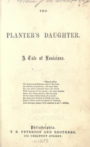 Cover of: The planter's daughter.: A tale of Louisiana.