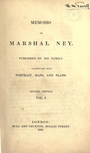 Cover of: Memoirs of Marshal Ney, published by his family.