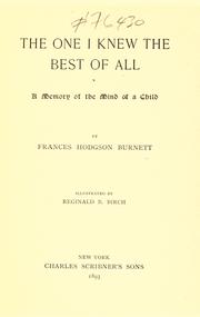 Cover of: The one I knew the best of all: a memory of the mind of a child