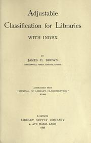 Cover of: Adjustable classification for libraries by James Duff Brown, James Duff Brown
