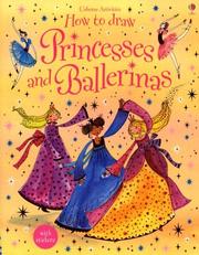 Cover of: How To Draw Princesses and Ballerinas