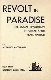 Cover of: Revolt in paradise: the social revolution in Hawaii after Pearl harbor