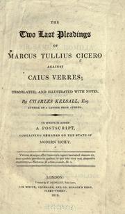 The two last pleadings of Marcus Tullius Cicero against Caius Verres by Cicero