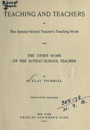 Teaching and Teachers, or by H. Clay Trumbull