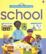 Cover of: School (Usborne Look and Say)
