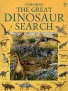 Cover of: The Great Dinosaur Search (Great Searches - New Format) by Rosie Heywood