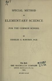 Cover of: Special method in elementary science for the common school.