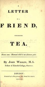 Cover of: A letter to a friend, concerning tea