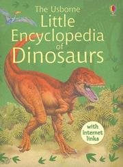 Cover of: Little Encyclopedia of Dinosaurs: Internet Linked (Miniature Editions)