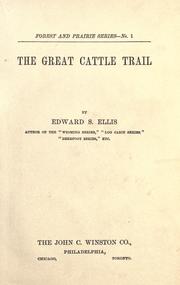 Cover of: The great cattle trail by Edward Sylvester Ellis