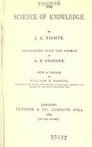 Cover of: The science of knowledge by Johann Gottlieb Fichte