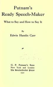 Cover of: Putnam's ready speech-maker by Edwin Hamlin Carr, Edwin Hamlin Carr