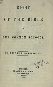 Cover of: Right of the Bible in our common schools.