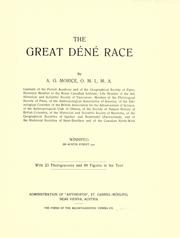 The great Déné race by Adrien Gabriel Morice