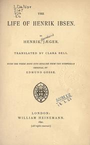 Cover of: The life of Henrik Ibsen